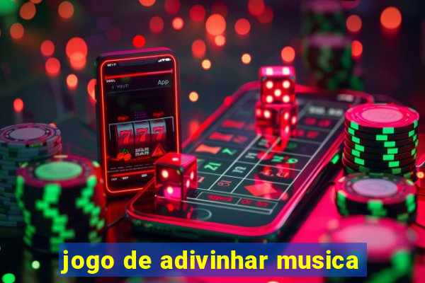 jogo de adivinhar musica